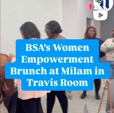 Video: BSA hosts Women Empowerment Brunch for Black History Month in Milam & Travis Room